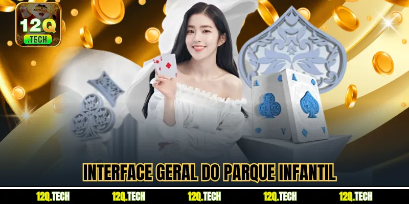 Interface geral do parque infantil